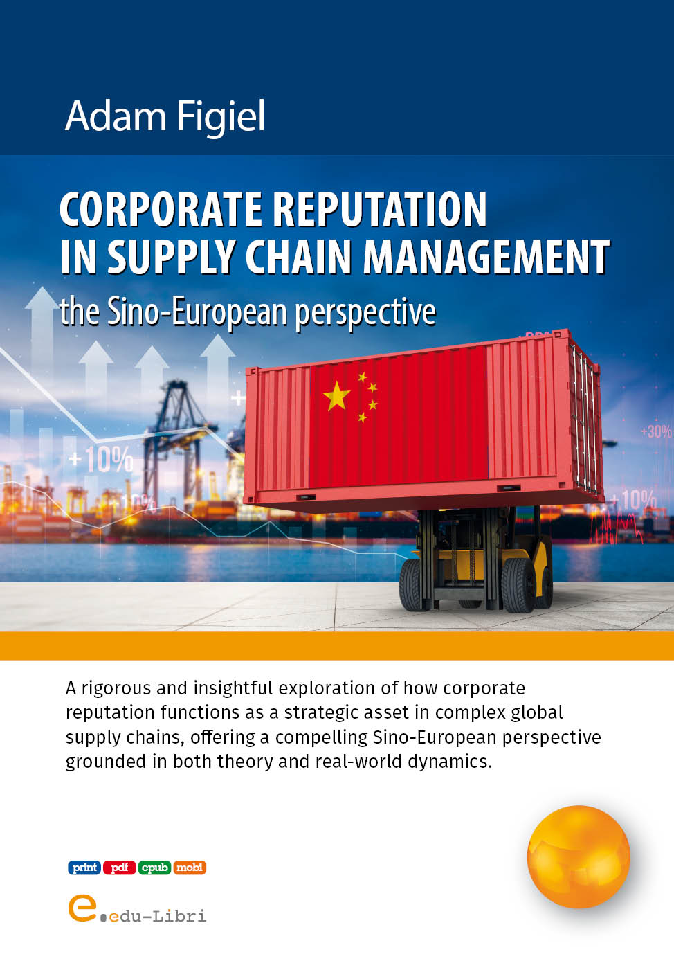 Okładka książki Corporate Reputation in Supply Chain Management, autor Adam Figiel, edu-Libri